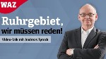 Westdeutsche Allgemeine Zeitung startet neuen Video-Talk „Ruhrgebiet, wir müssen reden!“